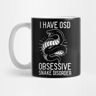 I have osd funny snake lover Mug